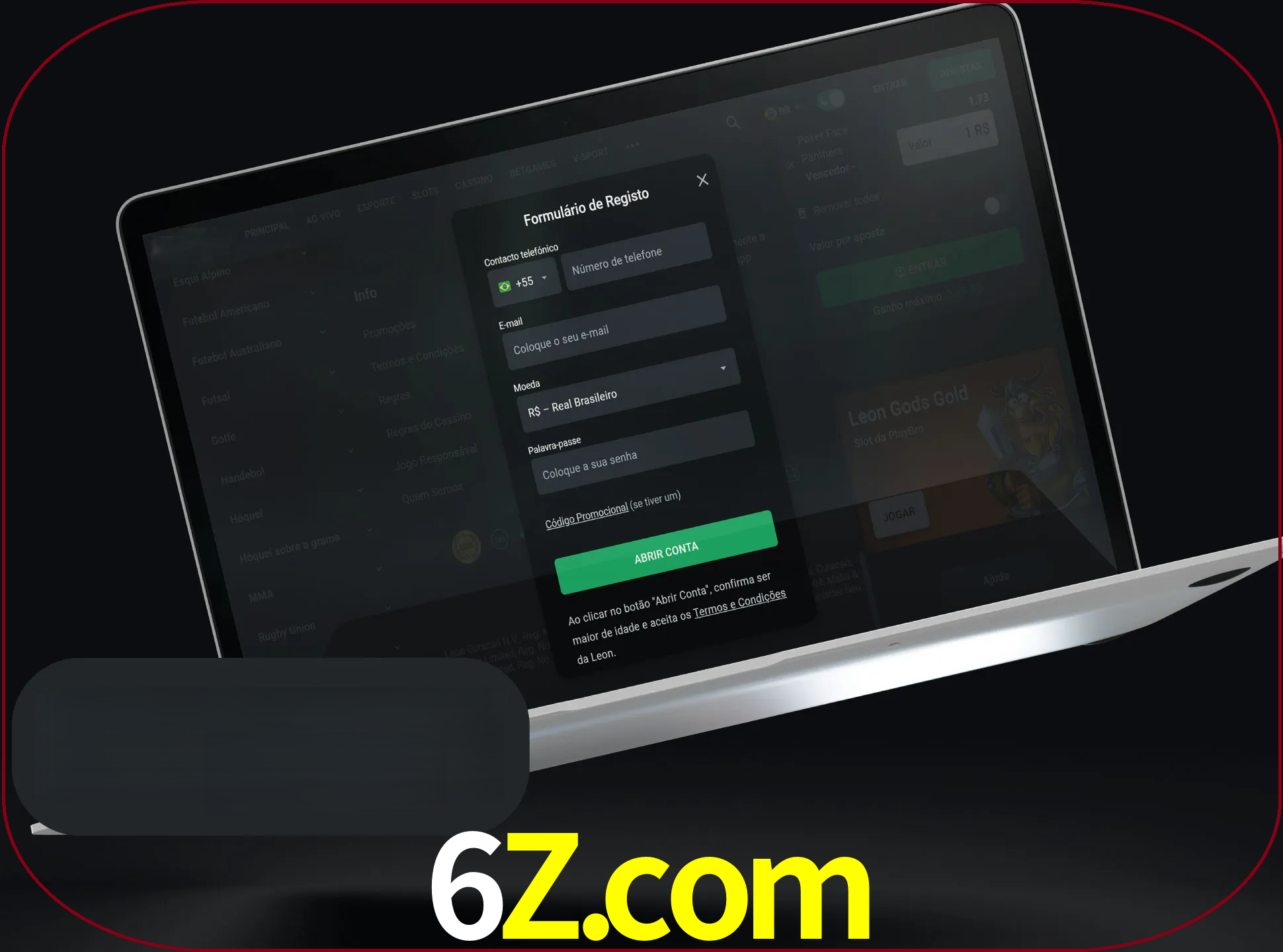 Abra o site da LeonBet e crie sua própria conta.